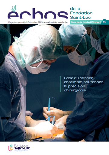 Face au cancer, ensemble, soutenons la précision chirurgicale